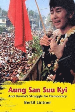 bokomslag Aung San Suu Kyi and Burma's Struggle for Democracy