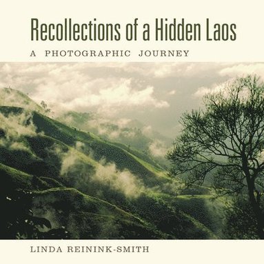 bokomslag Recollections of a Hidden Laos