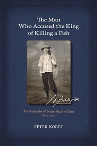 bokomslag Man Who Accused the King of Killing a Fish