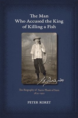 The Man Who Accused the King of Killing a Fish 1