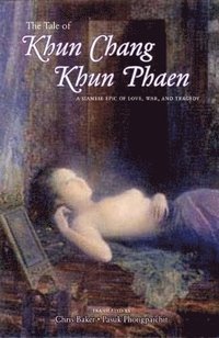 bokomslag The Tale of Khun Chang Khun Phaen