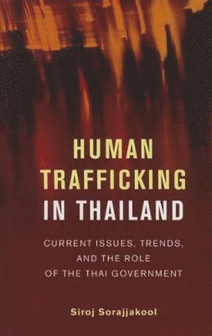 bokomslag Human Trafficking in Thailand