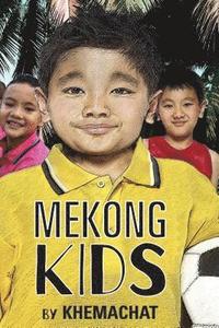 bokomslag Mekong Kids