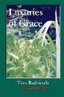 Luxuries of Grace