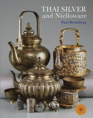 bokomslag Thai Silver and Nielloware