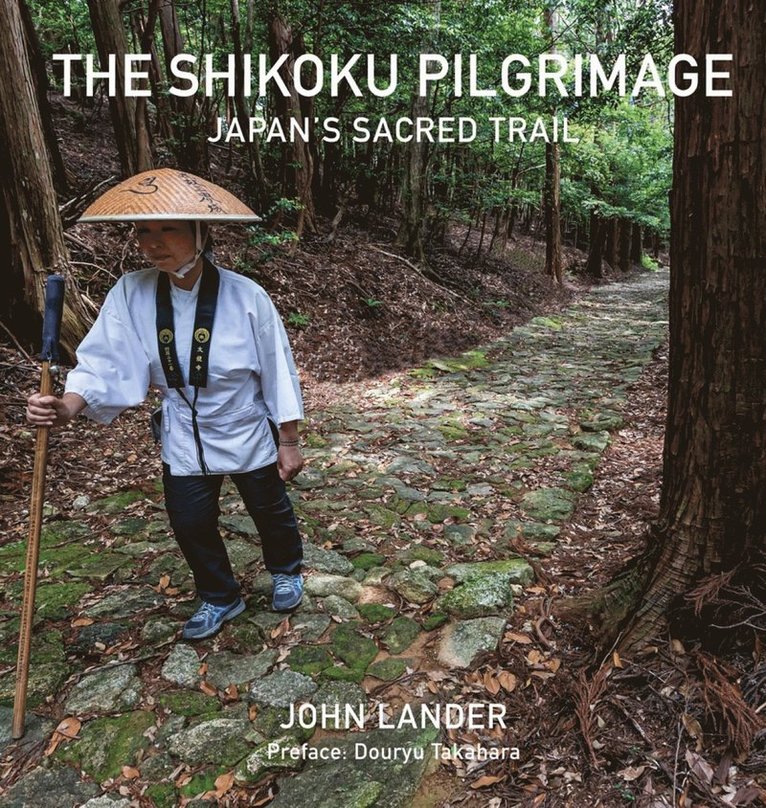 John Lander - Shikoku Pilgrimage, Häftad
