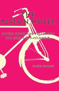 bokomslag Nylon Hotel