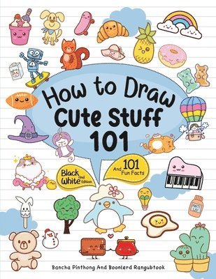 How To Draw 101 Cute Stuff For Kids 1