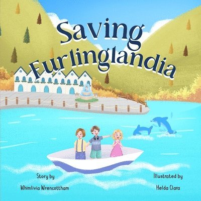 Saving Furlinglandia 1