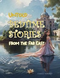 bokomslag Untold Bedtime Stories