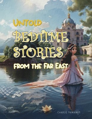 Untold Bedtime Stories 1