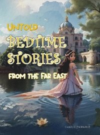 bokomslag Untold Bedtime Stories