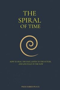 bokomslag Spiral of Time