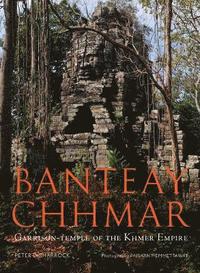 bokomslag Banteay Chhmar