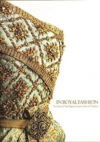 bokomslag In Royal Fashion: The Style of Queen Sirikit of Thailand