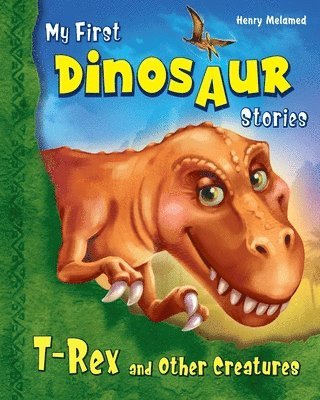 bokomslag My First Dinosaur Stories