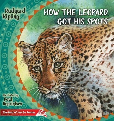 bokomslag How the Leopard Got His Spots