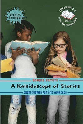 Kaleidoscope of Stories