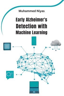 bokomslag Early Alzheimer's Detection with Machine Learning