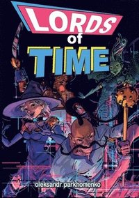bokomslag Lords of time