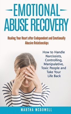 bokomslag Emotional Abuse Recovery