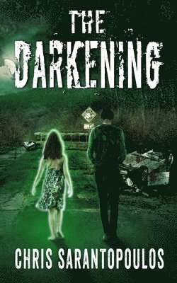 Chris Sarantopoulos, Courtney Umphress - Darkening, Häftad