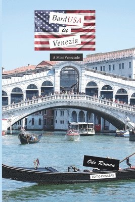 Bardusa in Venezia: A Mini Veneziade 1