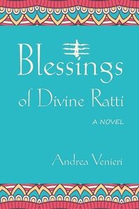 bokomslag Blessings of divine Ratti