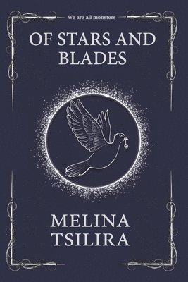 Of Stars and Blades 1