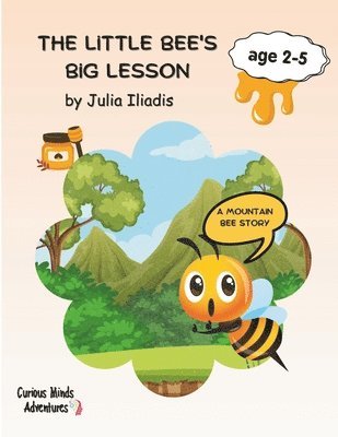 bokomslag The Little Bee's Big Lesson