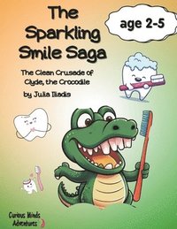 bokomslag The Sparkling Smile Saga