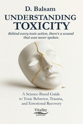 Understanding Toxicity