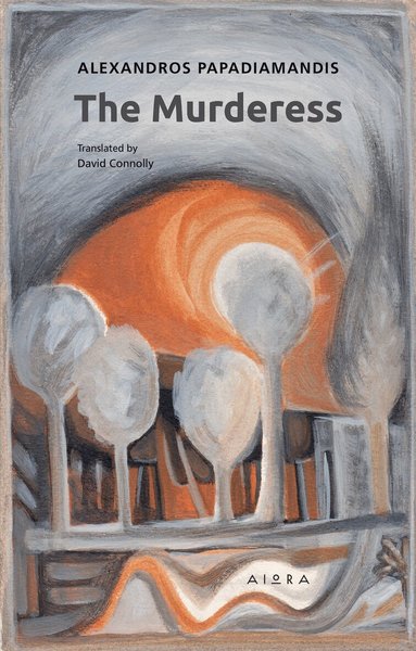 Alexandros Papadiamandis - Murderess, Häftad