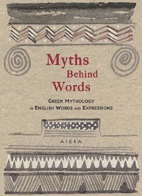 bokomslag Myths Behind Words