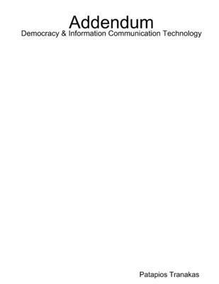Addendum Democracy & Information Communication Technology 1