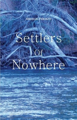 Settlers of Nowhere 1