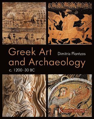 Greek Art and Archaeology c. 1200-30 BC 1