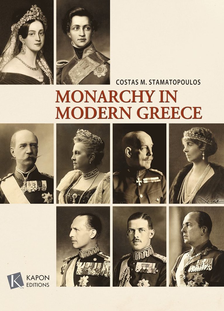 The Monarchy in Modern Greece 1