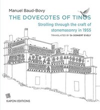 bokomslag The Dovecotes of Tinos (English language edition)