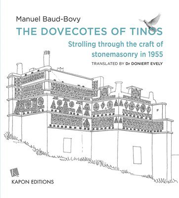 Manuel Baud-Bovy - Dovecotes of Tinos (English language edition), Häftad