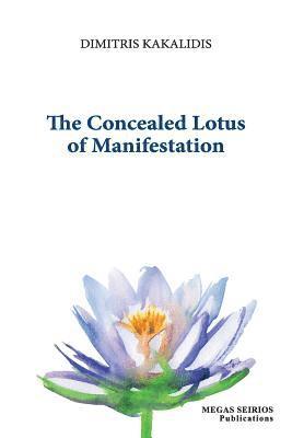 The Concealed Lotus of Manifestation 1