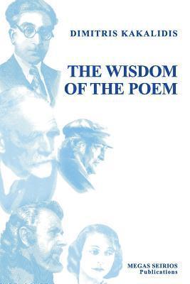 The Wisdom of the Poem 1