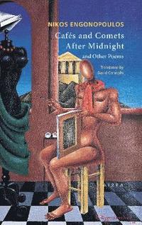 bokomslag Cafes and Comets After Midnight and Other Poems