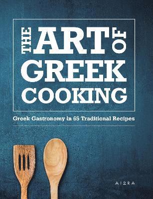 bokomslag Art of Greek Cooking