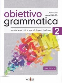 bokomslag Obiettivo Grammatica 2 (B1-B2+)