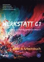 Werkstatt C1: Lehr- & Arbeitsbuch 1