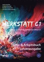 bokomslag Werkstatt C1: Lehr- & Arbeitsbuch Lehrerausgabe