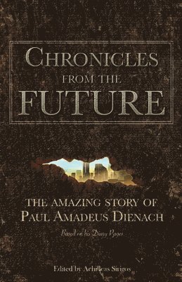 Chronicles from the Future 1