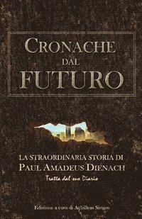 bokomslag Cronache dal Futuro