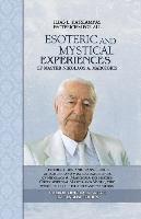 bokomslag Esoteric and mystical experiences of master Nikolaos A. Margioris